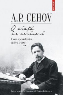 O viata in scrisori. Corespondenta II (1891-1904)