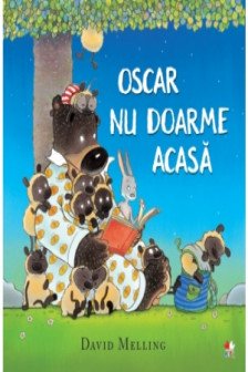 OSCAR NU DOARME ACASA.