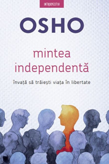 OSHO. MINTEA INDEPENDENTA