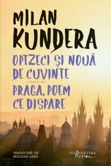 Optzeci si noua de cuvinte urmat de Praga poem ce dispare