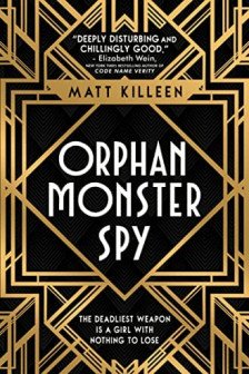 Orphan Monster Spy (Book 1)