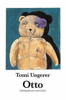 Otto. Autobiografia Unui Ursulet De Plus