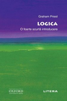 OXFORD. LOGICA. O foarte scurta introducere.