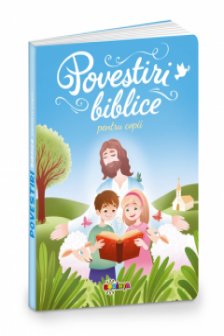 P. Povestiri biblice pentru copii