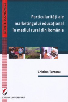 Particularitati ale marketingului educational in mediul rural