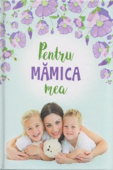 Pentru mamica mea 5