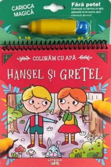 PICTAM CU APA. Hansel si Gretel