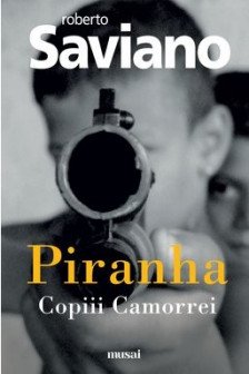 Piranha: Copiii Camorrei