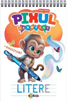 Pixul Fermecat. Litere