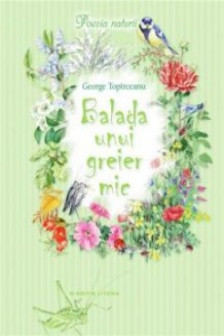 Poezia naturii. Balada unui greier mic