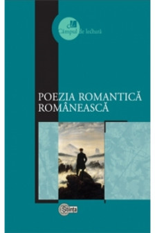Poezia romantica romaneasca.
