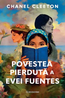 Povestea pierduta a Evei Fuentes