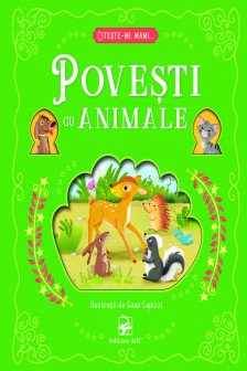 Povesti cu animale Citeste -mi mami