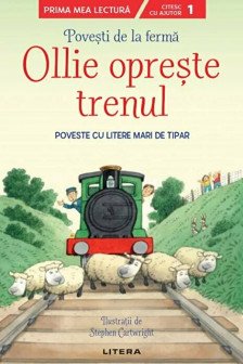 POVESTI DE LA FERMA. OLLIE OPRESTE TRENUL. Nivelul 1