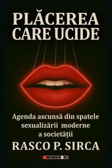 Placerea care ucide