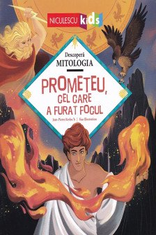 Prometeu cel care a furat focul