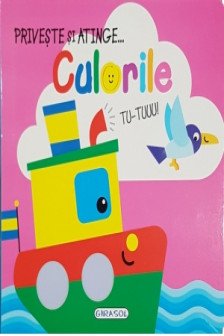 Priveste si atinge -  culorile