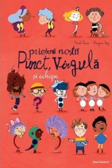 Prietenii nostri Punct  Virgula si echipa