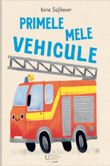 Primele mele vehicule