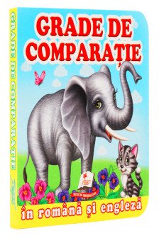 Primele notiuni Grade de comparatie