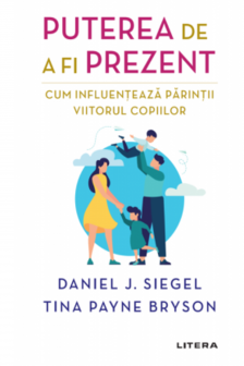 PUTEREA DE A FI PREZENT.