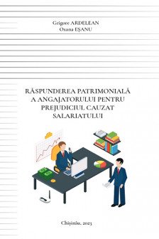 Raspunderea patrimoniala a angajatorului pentru prejudiciu cauzat salariatului