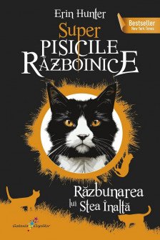 Razbunarea lui Stea Inalta. Super Pisicile Razboinice