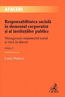Responsabilitatea sociala in domeniul corporatist si al institutiilor publice