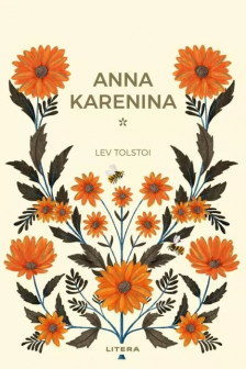 Romane nemuritoare. ANNA KARENINA. Vol. 1