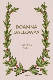 Romane nemuritoare. DOAMNA DALLOWAY.