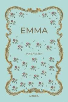 Romane nemuritoare. EMMA.