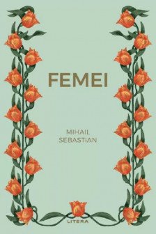 Romane nemuritoare. FEMEI.