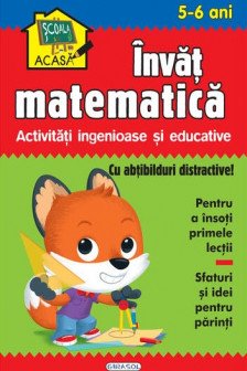 Scoala acasa -  Invat matematica 5-6 ani