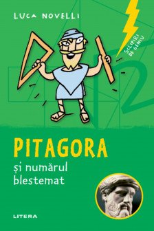 SCLIPIRI DE GENIU. Pitagora si numarul blestemat. reeditare