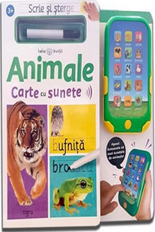 SCRIE SI STERGE. ANIMALE. Carte cu sunete