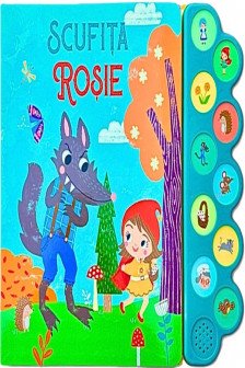 Scufita Rosie. 10 sunete