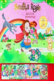 Scufita Rosie - carte cu sunete si pop-up