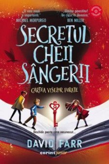 Secretul cheii sangerii. Cartea viselor furate