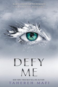 Shatter Me: Defy Me (Book 5)