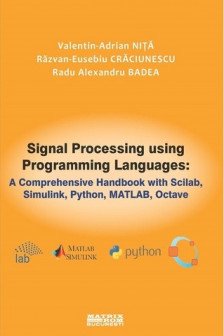 Signal Processing using Programming Languages: A Comprehensive Handbook with Scilab Simulink Python MATLAB Octave