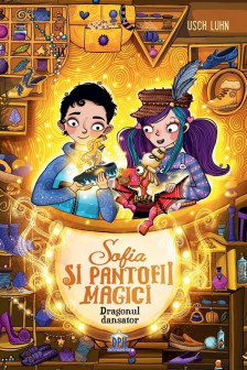 Sofia si Pantofii magici Vol.4
