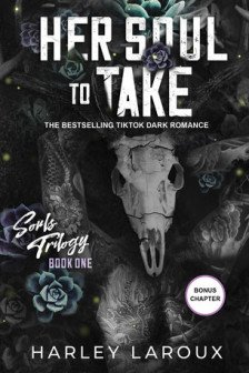 Souls Trilogy: Her Soul to Take (Book 1)