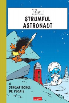 Strumful astronaut si strumfitorul de ploaie
