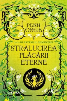STRALUCIREA FLACARII ETERNE. Penn Cole