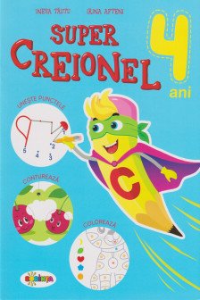 Super Creionel : 4 ani