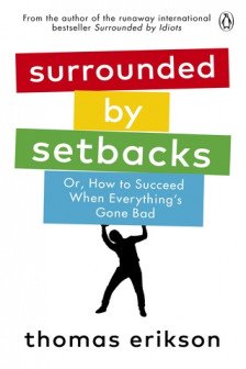 Surrounded by Setbacks