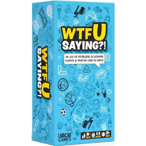 Joc WTFU Saying?! - scenarii stupide HUC5092