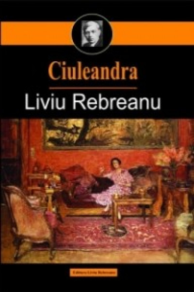 Ciuleandra | Rebreanu L. Carte