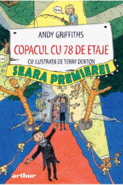 Coperta: Copacul cu 78 de etaje. Seara premierei