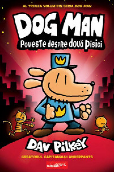 Coperta: Dog Man 3. Poveste despre două pisici